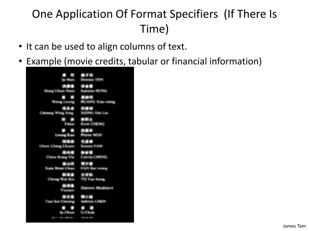 one application of format specifiers if there