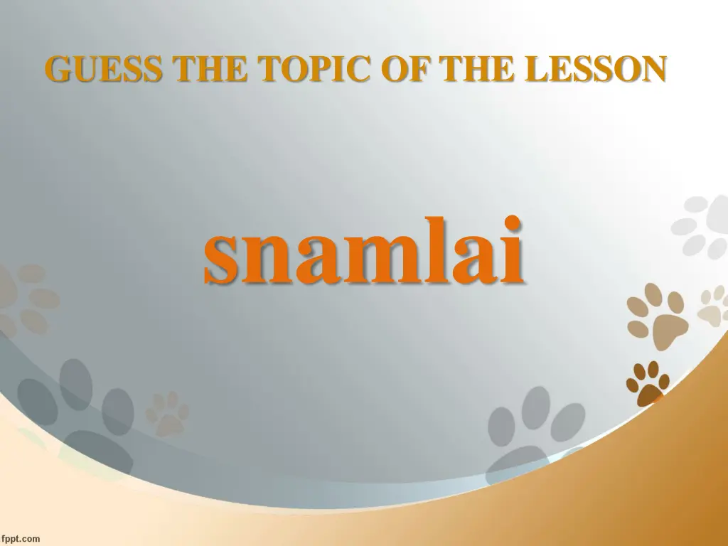 guess the topic of the lesson