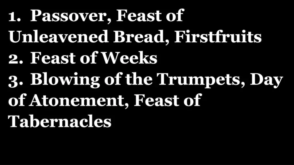 1 passover feast of unleavened bread firstfruits