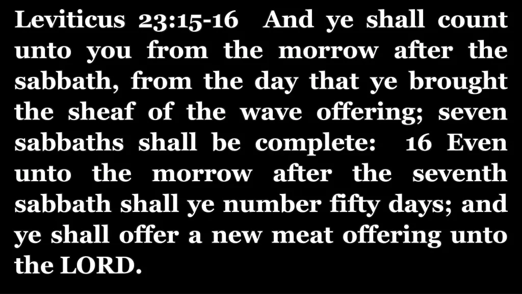 leviticus 23 15 16 and ye shall count unto