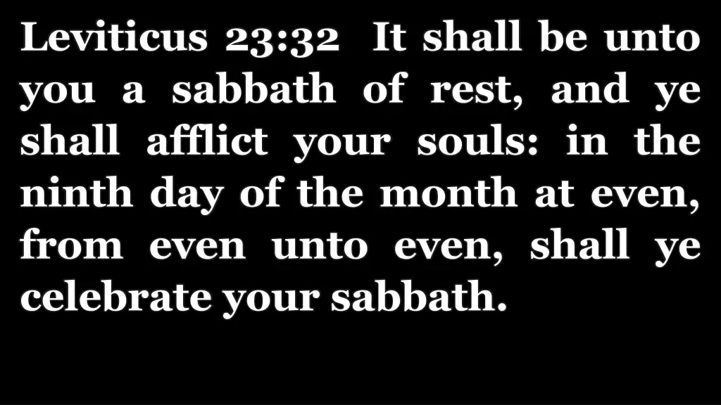 leviticus 23 32 it shall be unto you a sabbath
