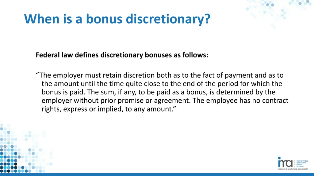 when is a bonus discretionary