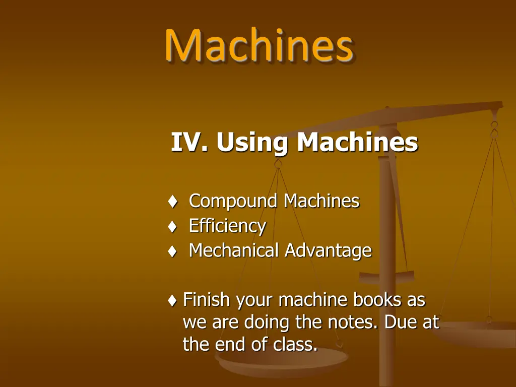 machines