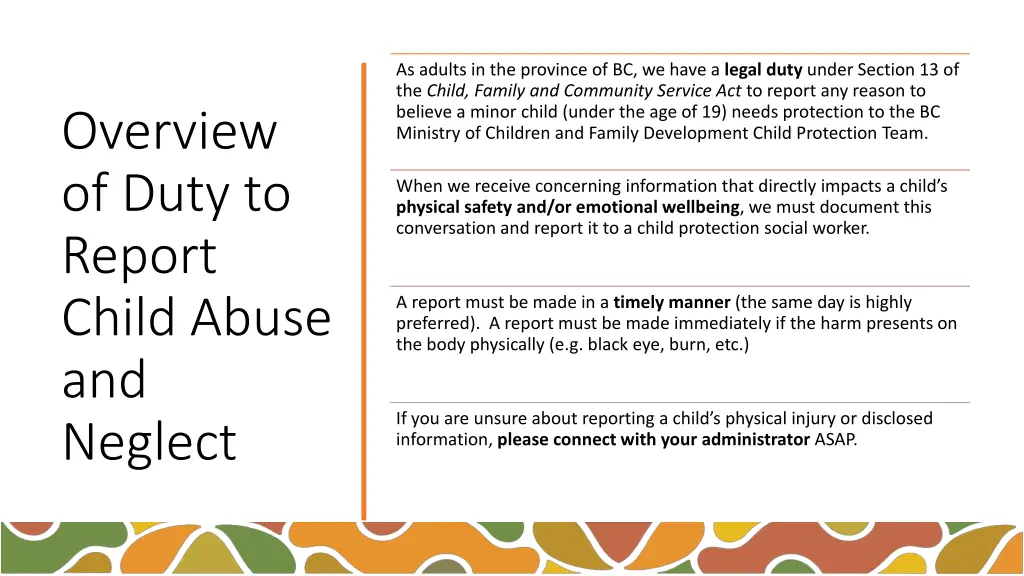 as adults in the province of bc we have a legal