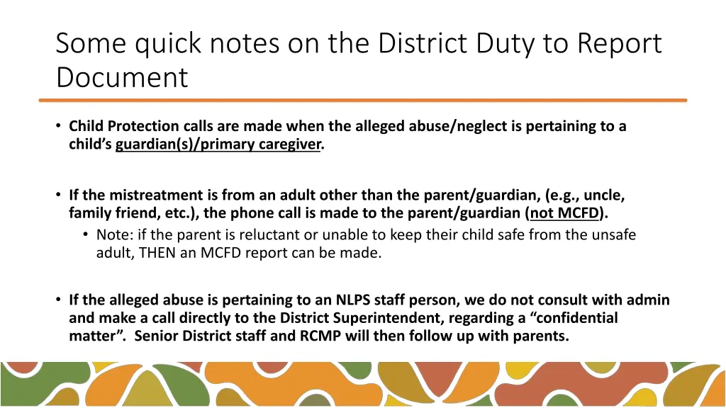 some quick notes on the district duty to report
