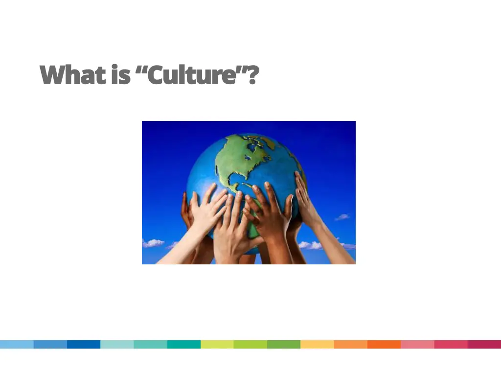 what is culture what is culture