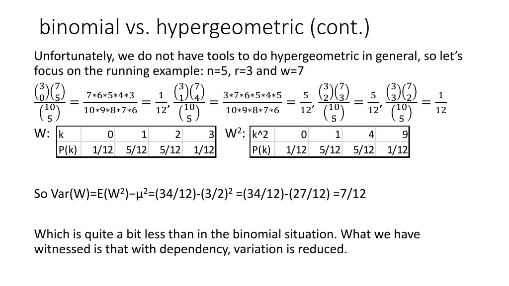 binomial vs hypergeometric cont