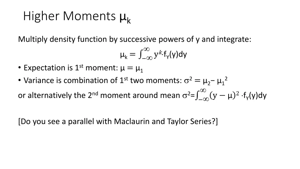 higher moments k