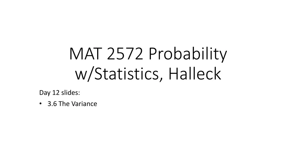 mat 2572 probability w statistics halleck