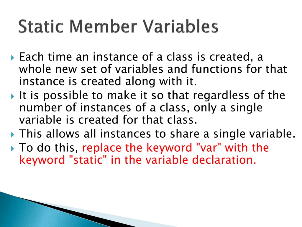 each time an instance of a class is created