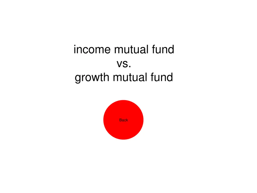 income mutual fund vs growth mutual fund