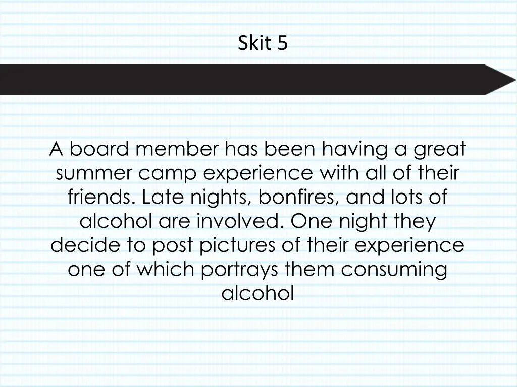 skit 5