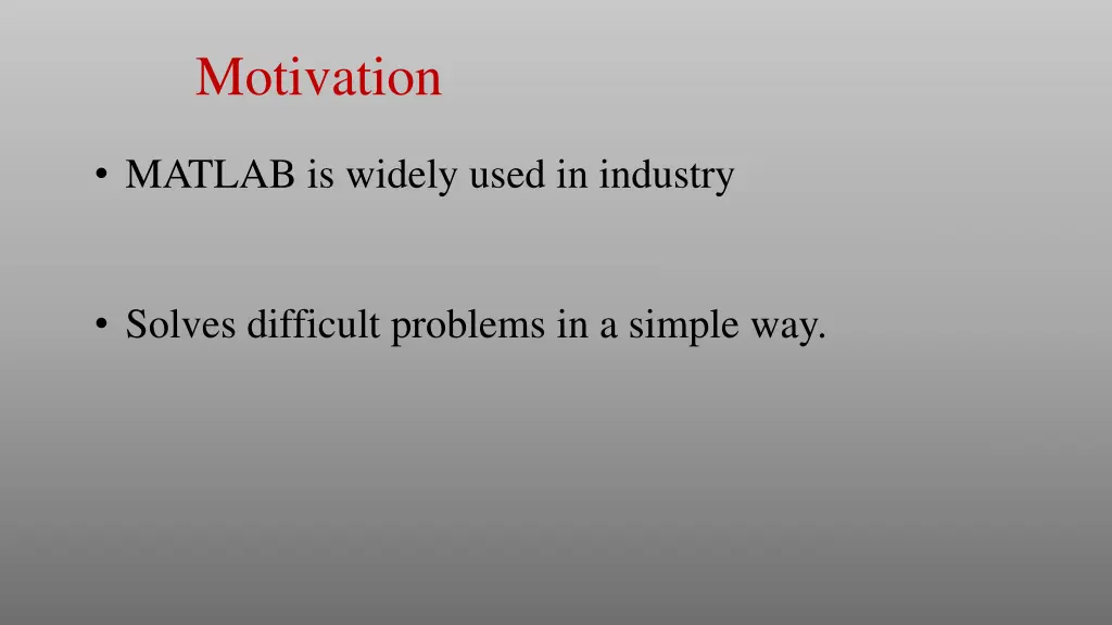 motivation