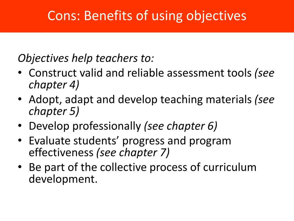 cons benefits of using objectives 1