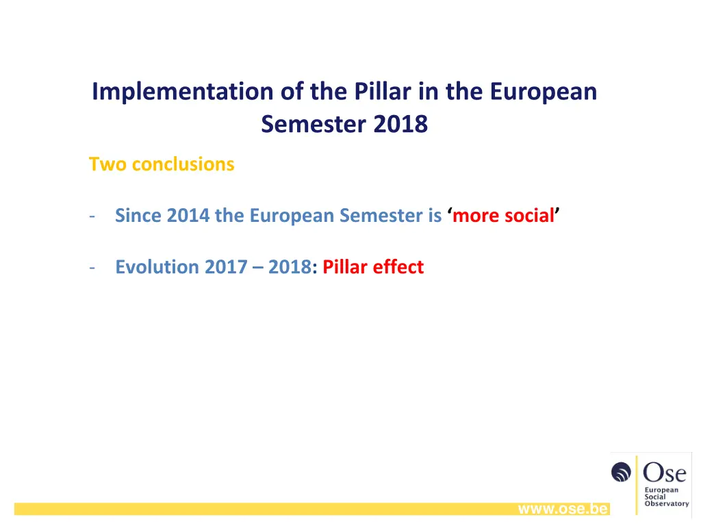 implementation of the pillar in the european 3