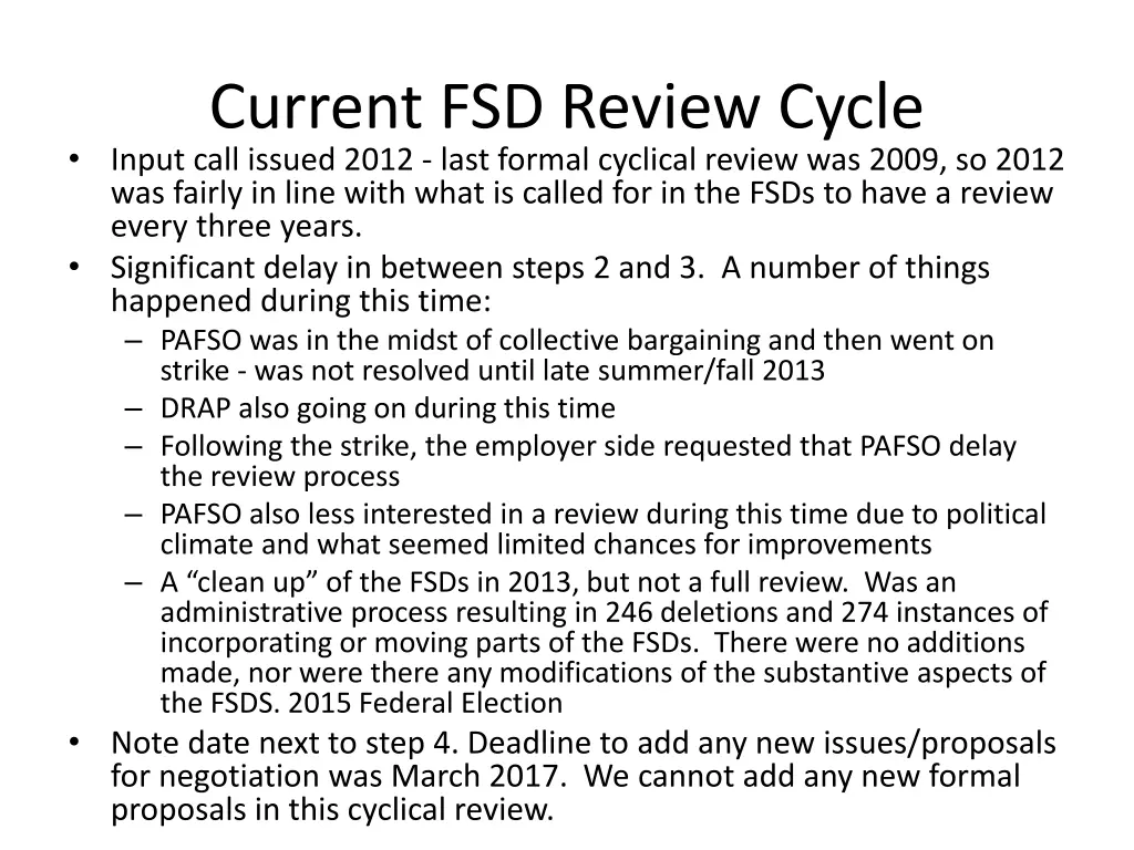 current fsd review cycle input call issued 2012