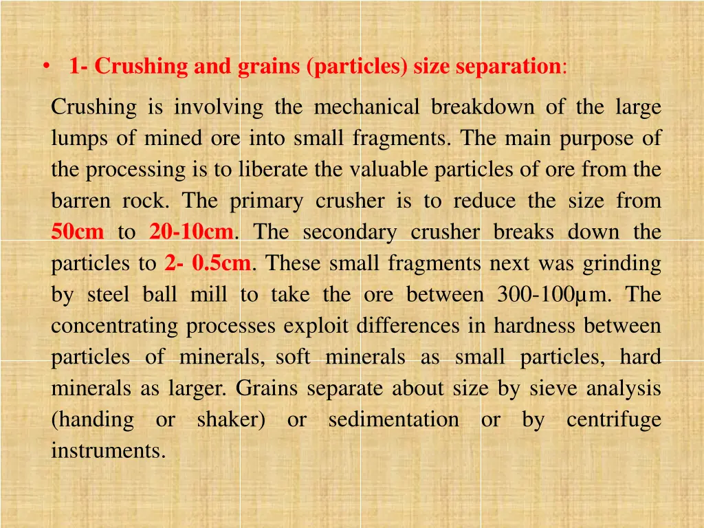 1 crushing and grains particles size separation