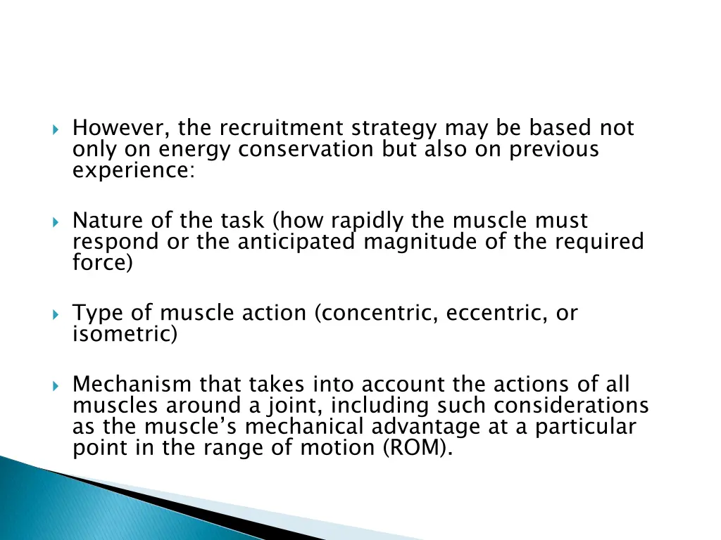 however the recruitment strategy may be based