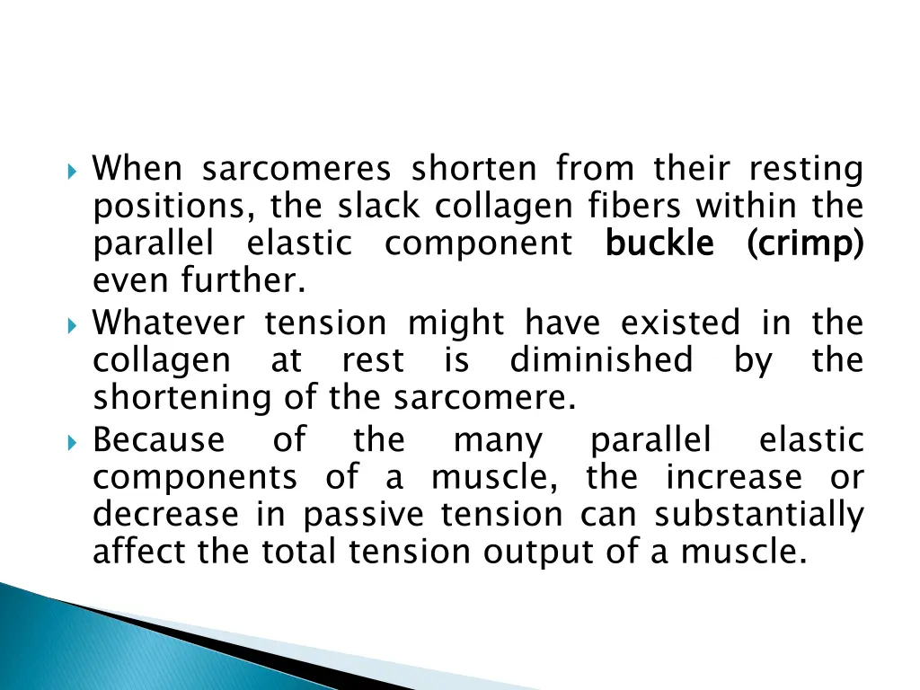 when sarcomeres shorten from their resting