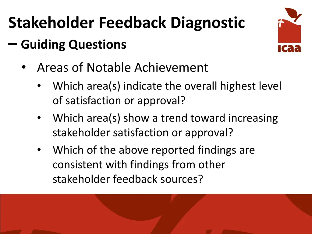 stakeholder feedback diagnostic guiding questions