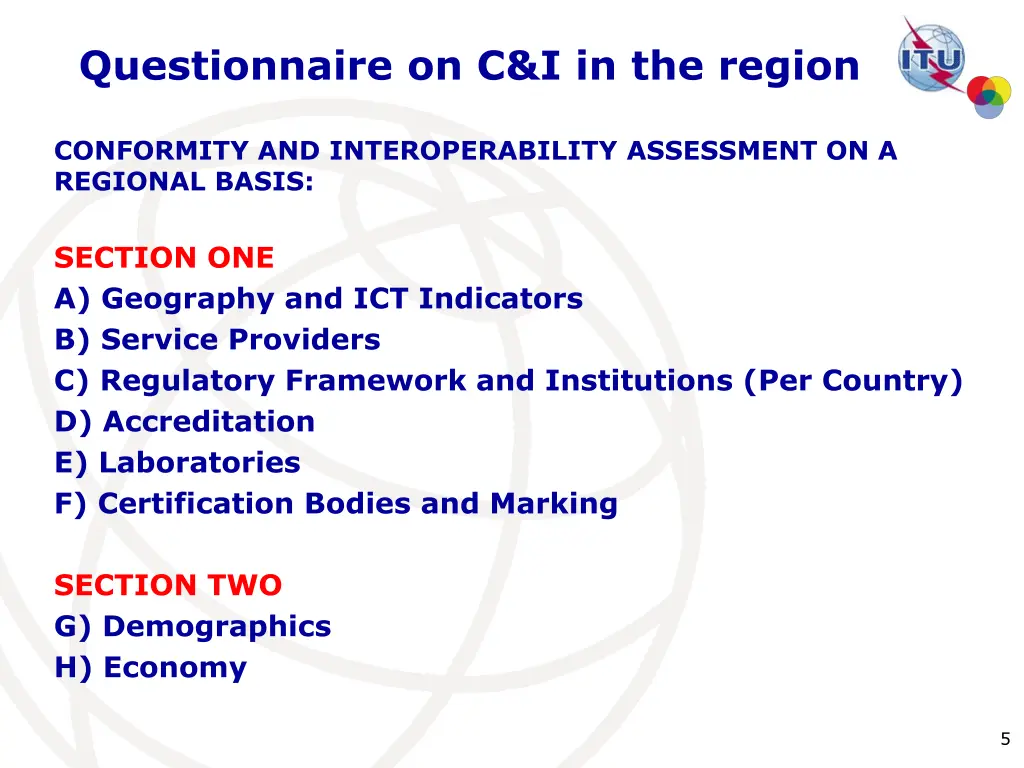 questionnaire on c i in the region