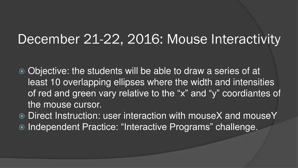 december 21 22 2016 mouse interactivity