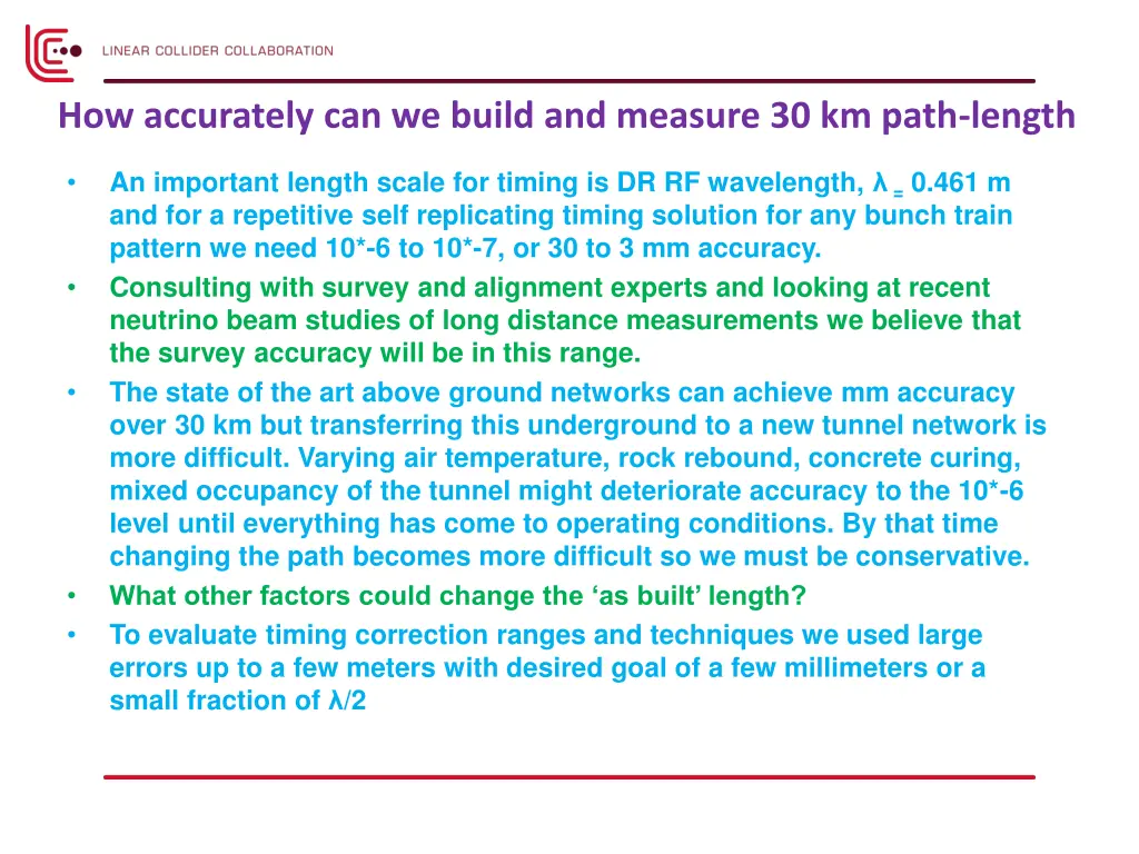 how accurately can we build and measure