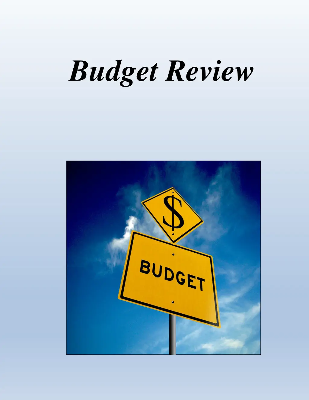 budget review