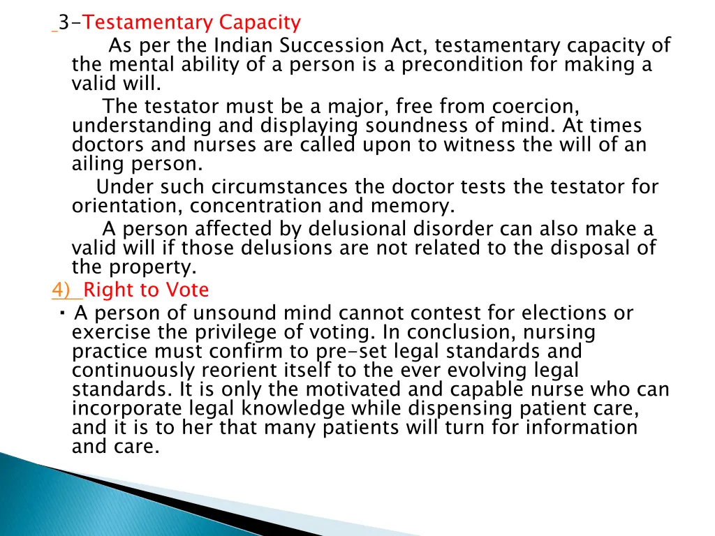 3 testamentary capacity as per the indian