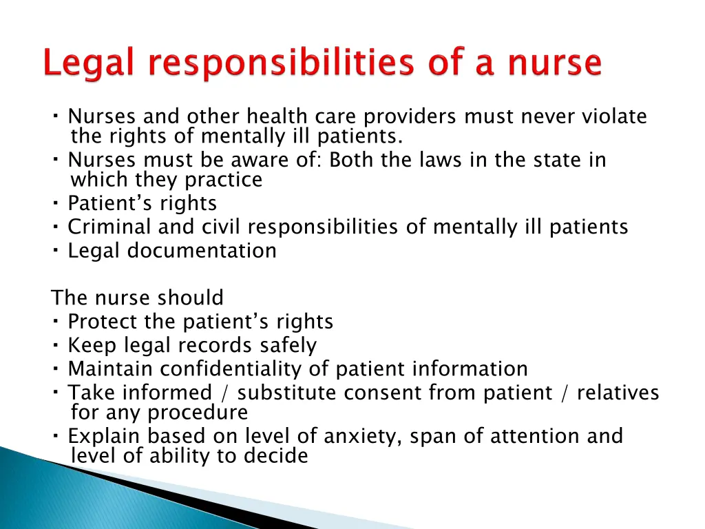 nurses and other health care providers must never