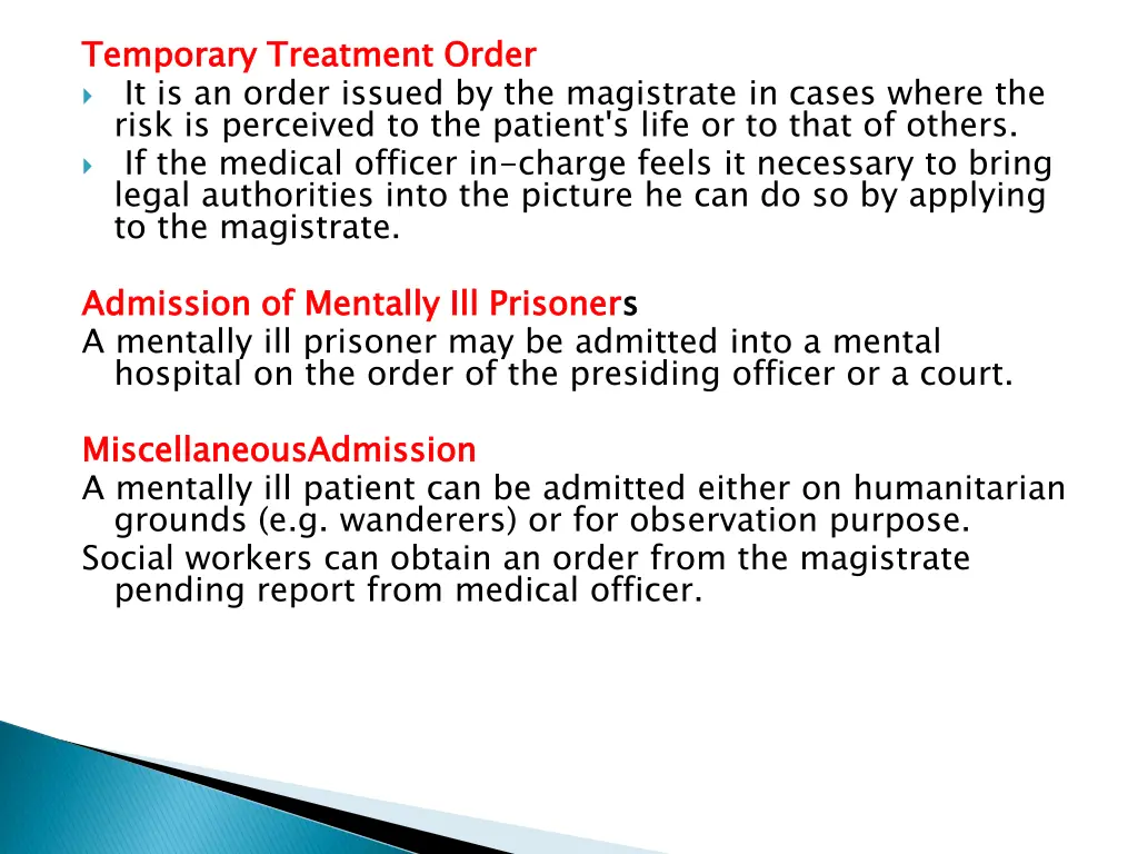 temporary treatment order it is an order issued