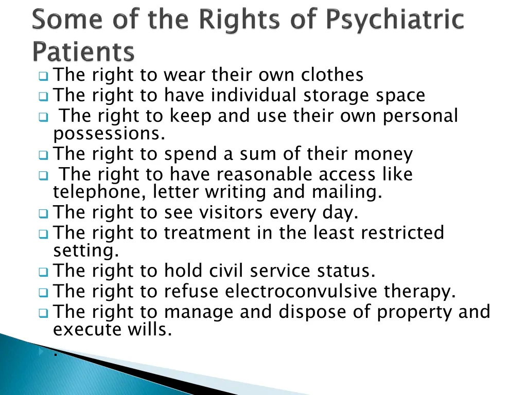 the right to wear their own clothes the right