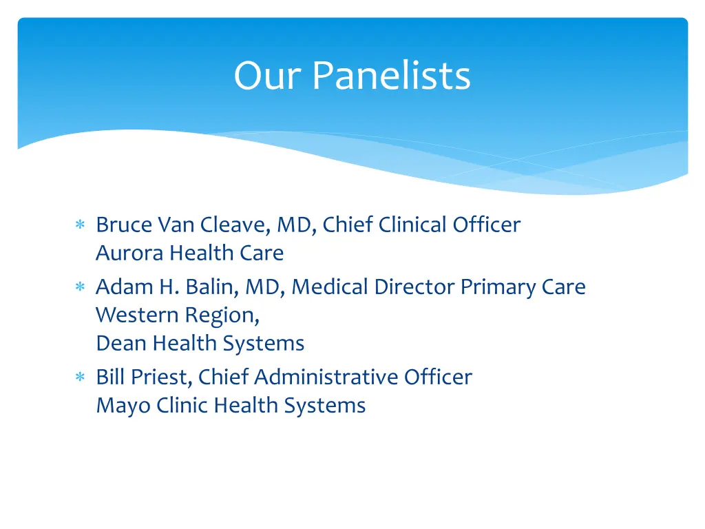our panelists