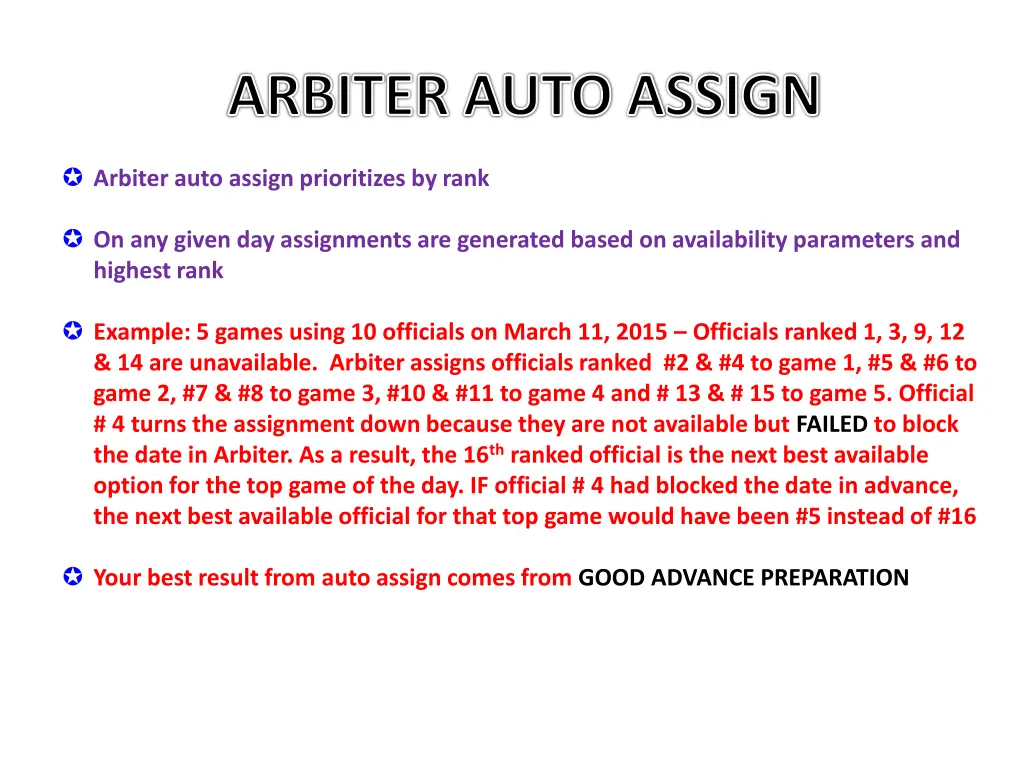 arbiter auto assign