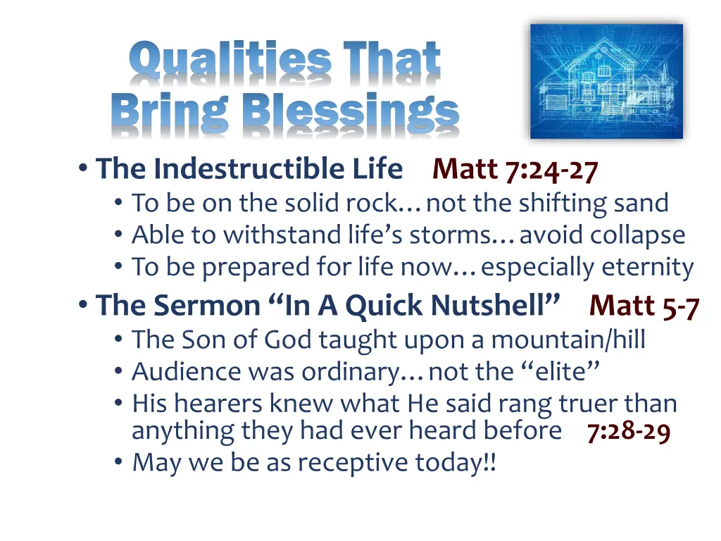 qualities that bring blessings