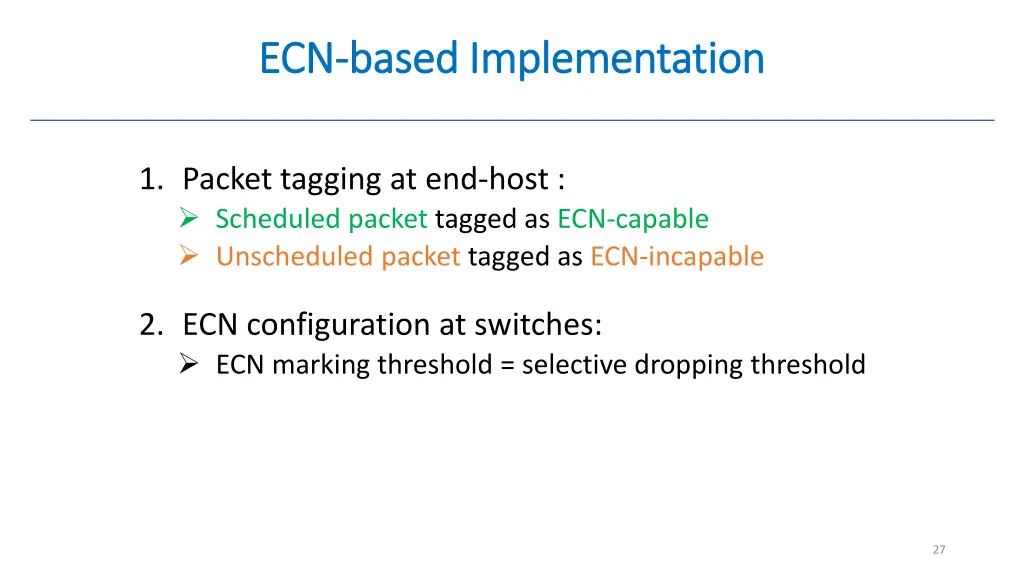 ecn ecn based implementation based implementation 2