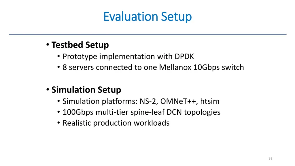evaluation setup evaluation setup