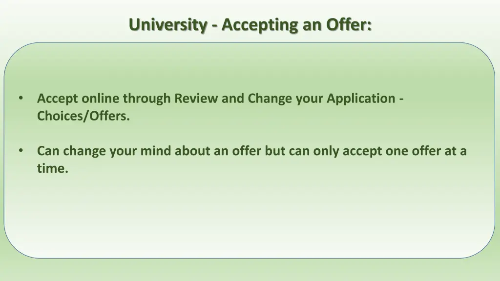 university accepting an offer