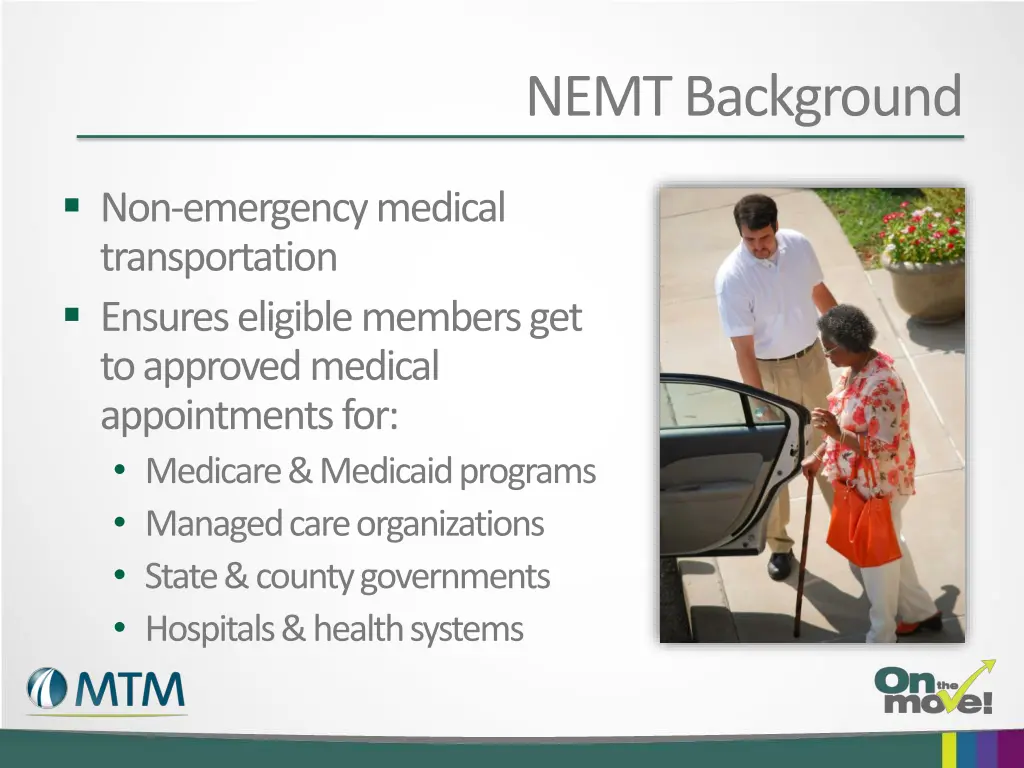 nemt background
