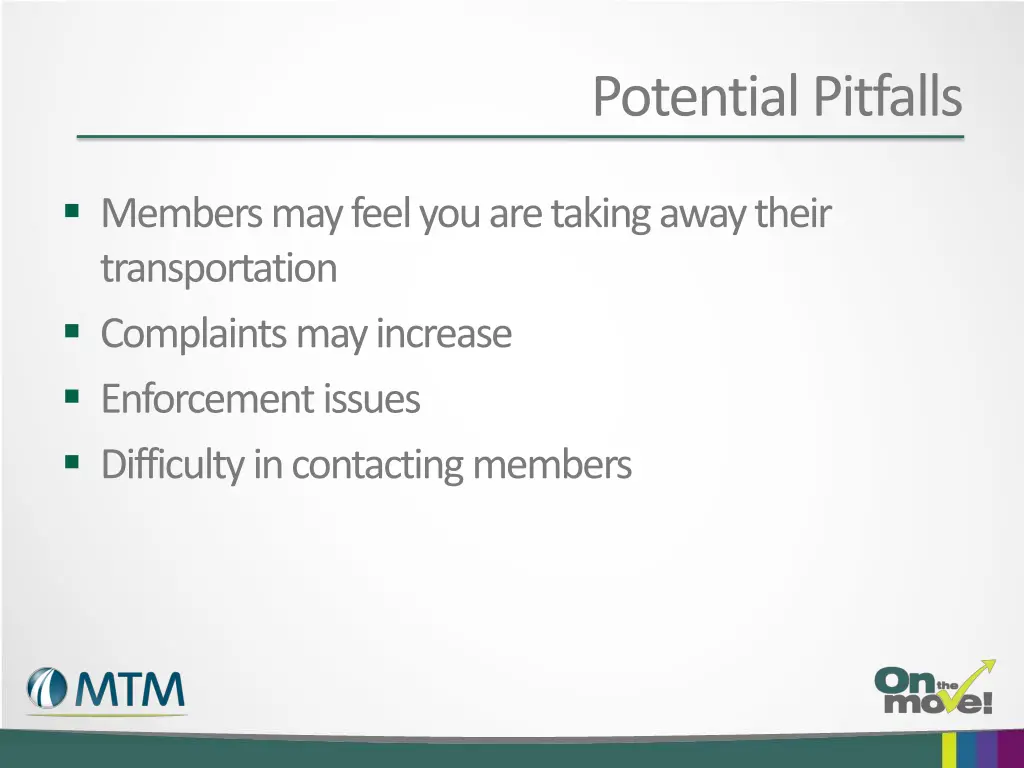 potential pitfalls