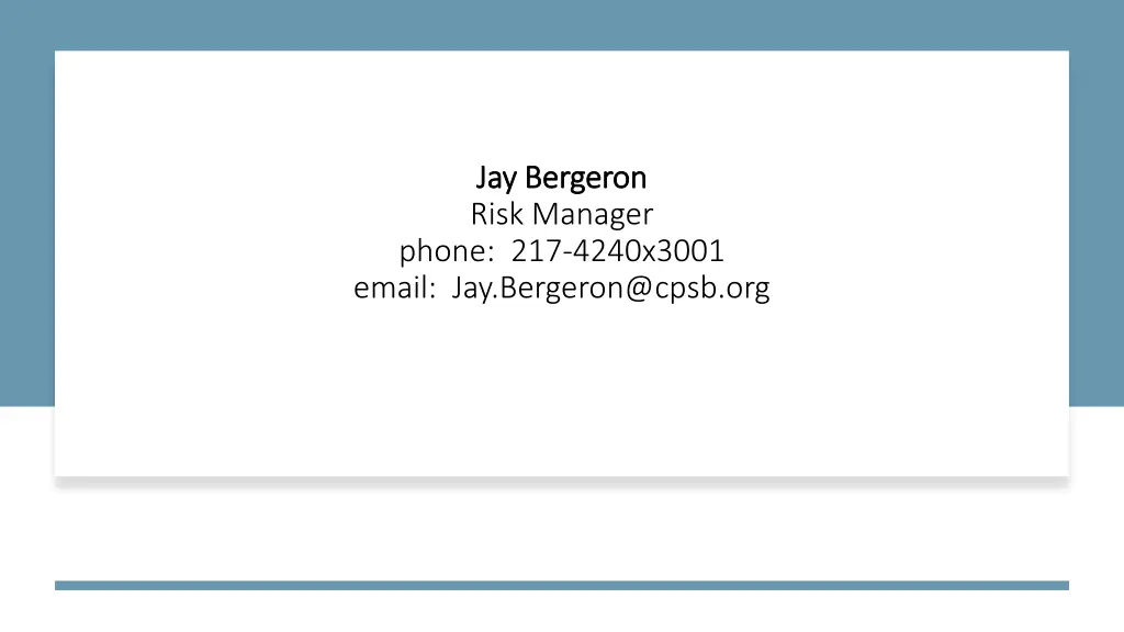 jay bergeron jay bergeron risk manager phone
