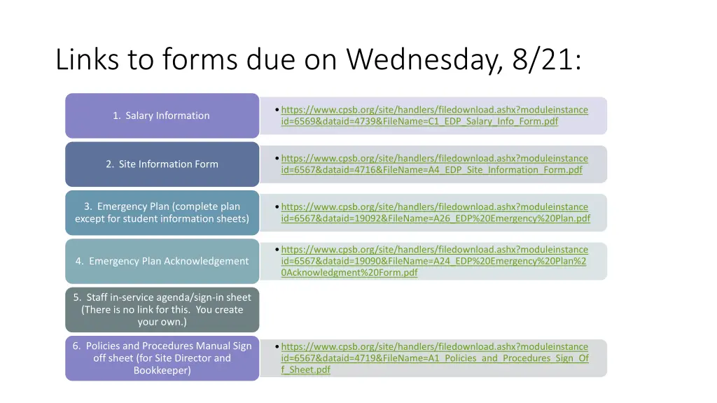 links to forms due on wednesday 8 21