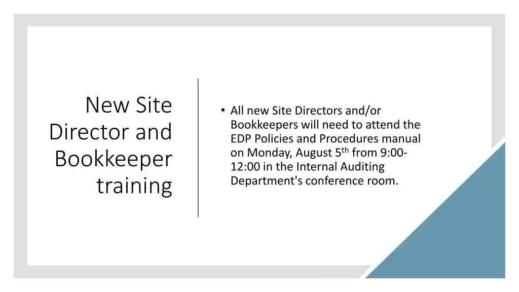 new site director and bookkeeper training
