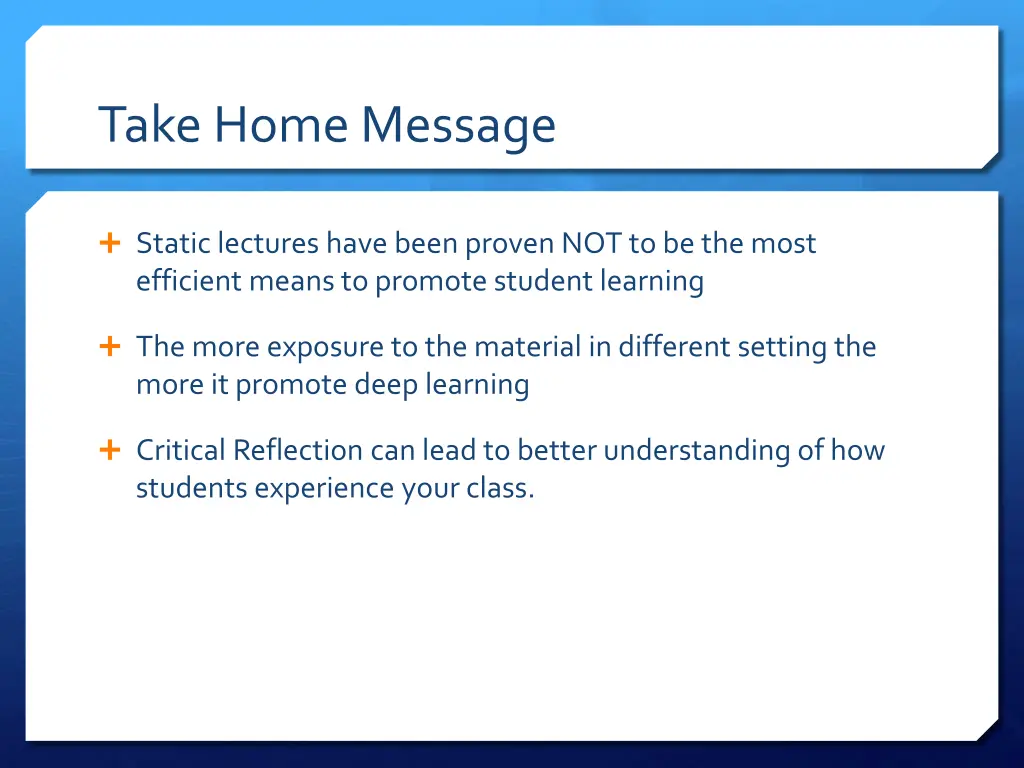 take home message
