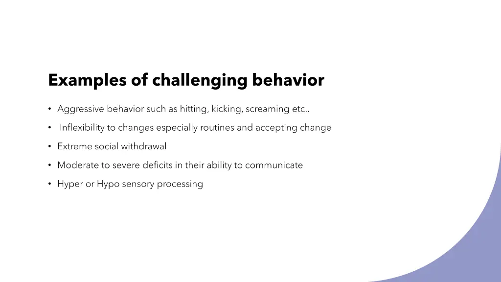 examples of challenging behavior