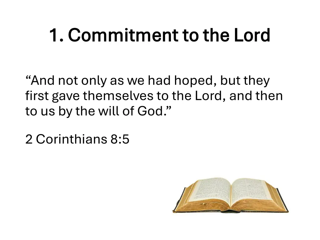 1 commitment to the lord 1 commitment to the lord