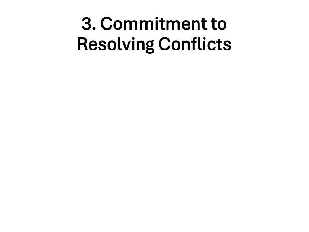 3 commitment to 3 commitment to resolving