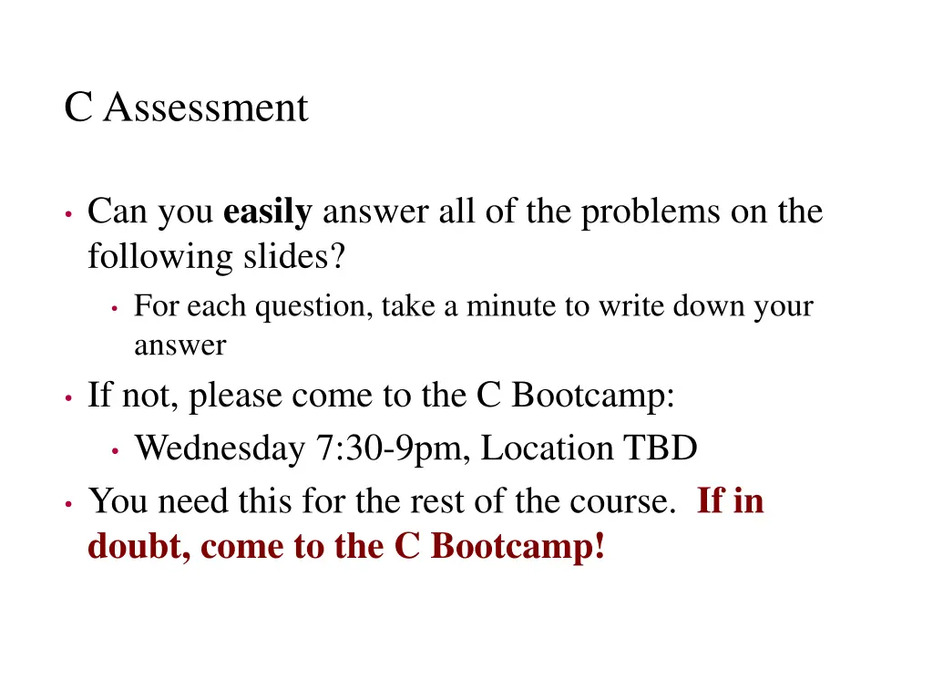 c assessment