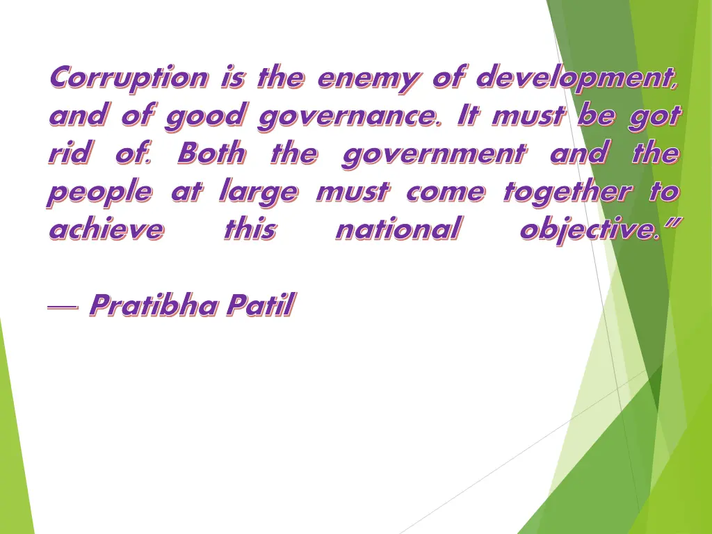 corruption is the enemy of development