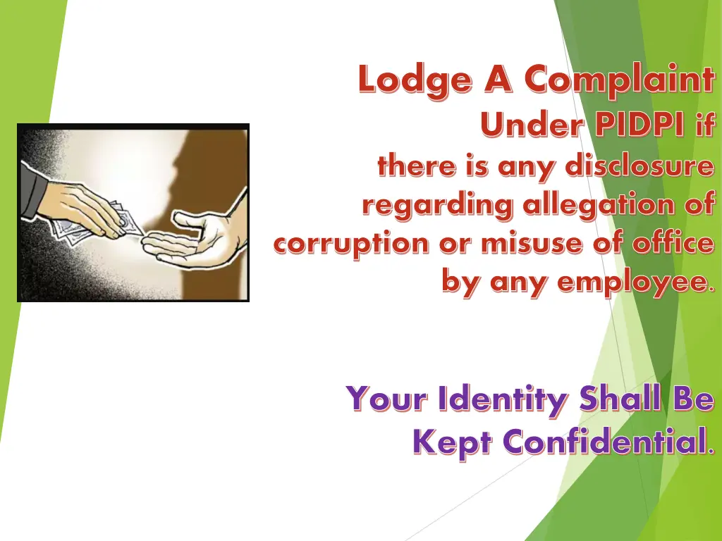 lodge a complaint under pidpi if there